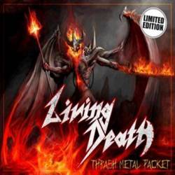 Living Death (GER) : Thrash Metal Packet